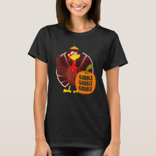 Gobble Gobble Gobble Thanks Giving Thanksgiving 1 T-Shirt