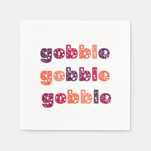 Gobble Gobble Gobble Thanksgiving Napkin