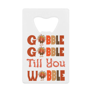 gobble gobble Thanksgiving Turkey