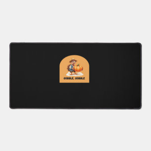 Gobble, Gobble Thanksgiving Turkey with Pumpkin Cl Desk Mat