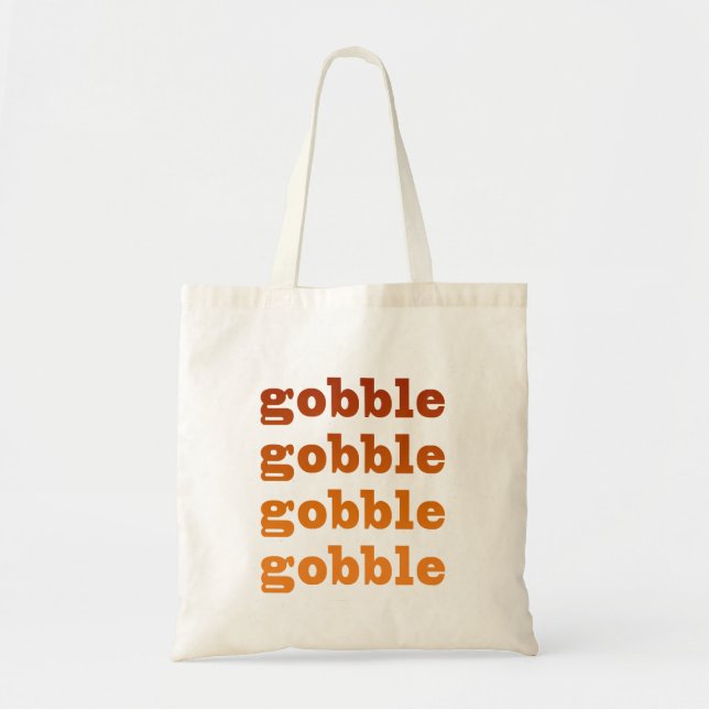 Gobble Gobble Tote Bag (Front)