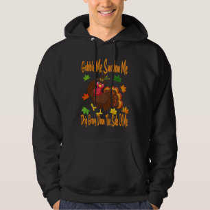 Gobble Me Swallow Me Drip Gravy Full Thanksgiving Hoodie