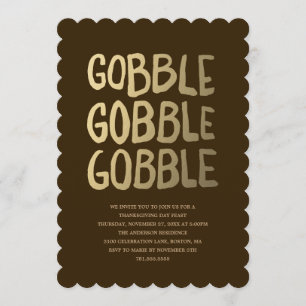 Gobble   Thanksgiving Dinner Invitation
