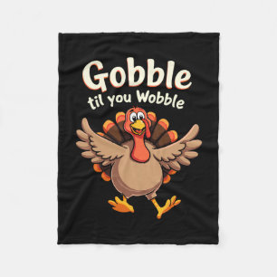 Gobble Til You Wobble Retro Fall Turkey Design Fleece Blanket