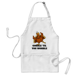 Gobble 'Til You Wobble Standard Apron