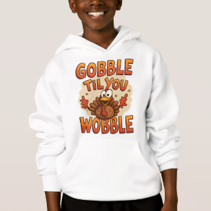 Gobble 'Til You Wobble" T-Shirt Funny Kids