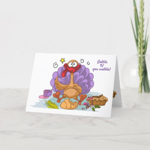 Gobble til you wobble! thank you card