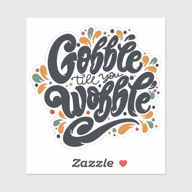 Gobble Till You Wobble (Sheet)