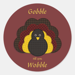 Gobble Till You Wobble! Burgundy Happy Turkey Classic Round Sticker