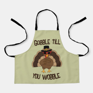 Gobble till you wobble cool turkey Thanksgiving Apron