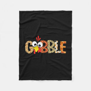 Gobble Till You Wobble Cool Turkey Thanksgiving Go Fleece Blanket