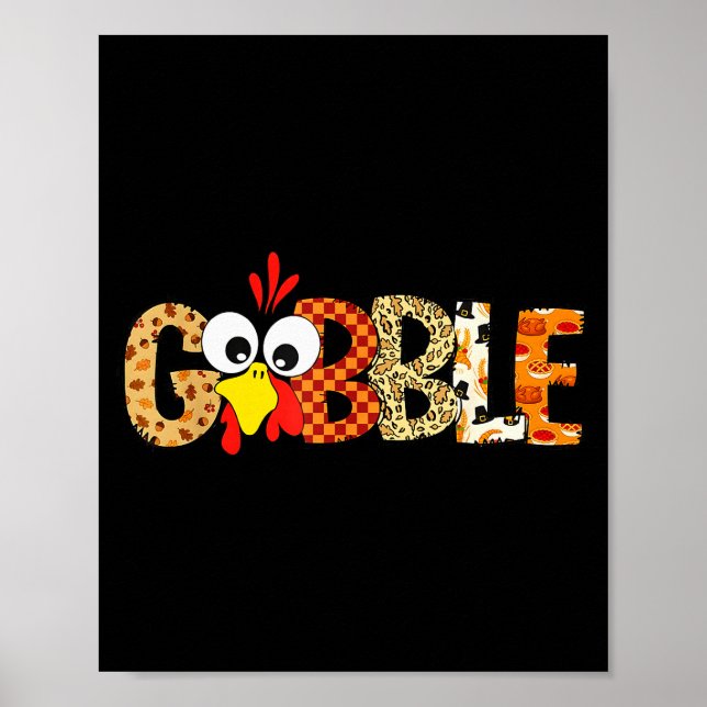 Gobble Till You Wobble Cool Turkey Thanksgiving Go Poster (Front)
