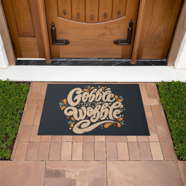 Gobble Till You Wobble Doormat (Outdoor)