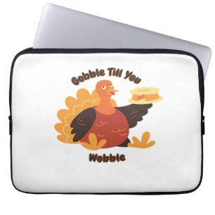 Gobble Till You Wobble Oversized T-Shirt.png Laptop Sleeve