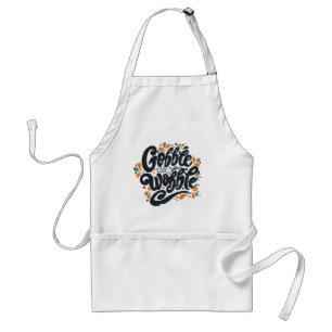 Gobble Till You Wobble Standard Apron