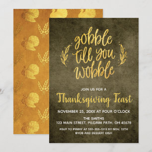 Gobble Till You Wobble Thanksgiving Invitation