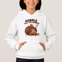 Gobble Till You Wobble Turkey