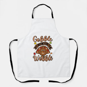 Gobble Till You Wobble Turkey Thanksgiving Family Apron