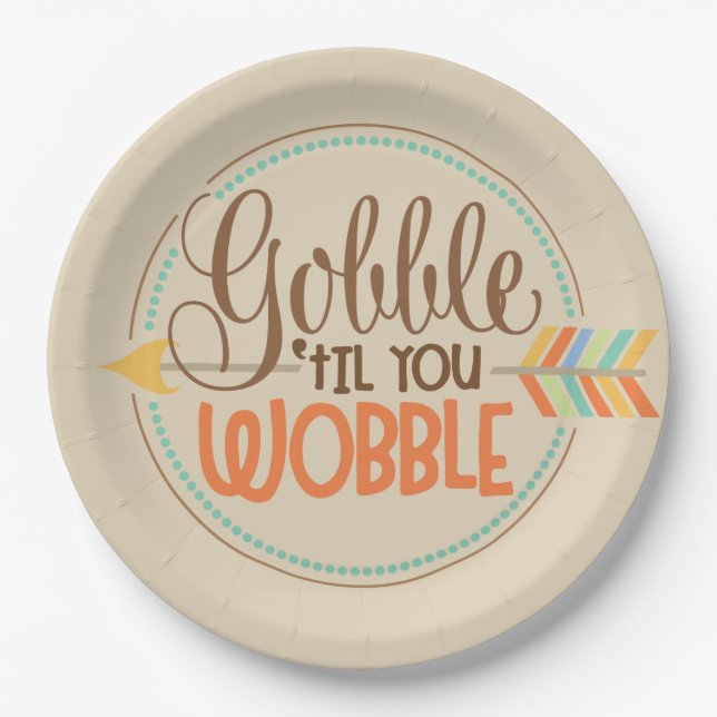 Gobble till you wobble words Thanksgiving plates (Front)
