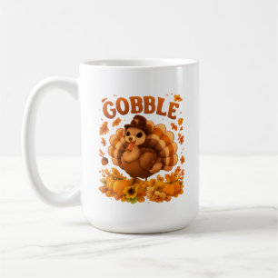 Gobble Turkey Cute Thanksgiving Fall Quote Coffee Mug