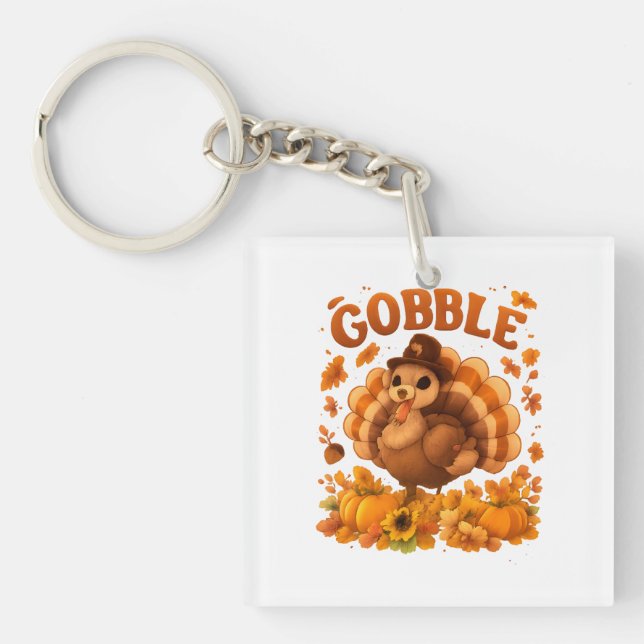 Gobble Turkey Cute Thanksgiving Fall Quote Key Ring (Front)