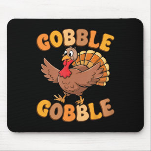 Gobble Turkey Day Thanksgiving Family Turkey Trot Mouse Mat