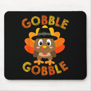 Gobble Turkey Little Boys Girls Kids Thanksgiving Mouse Mat