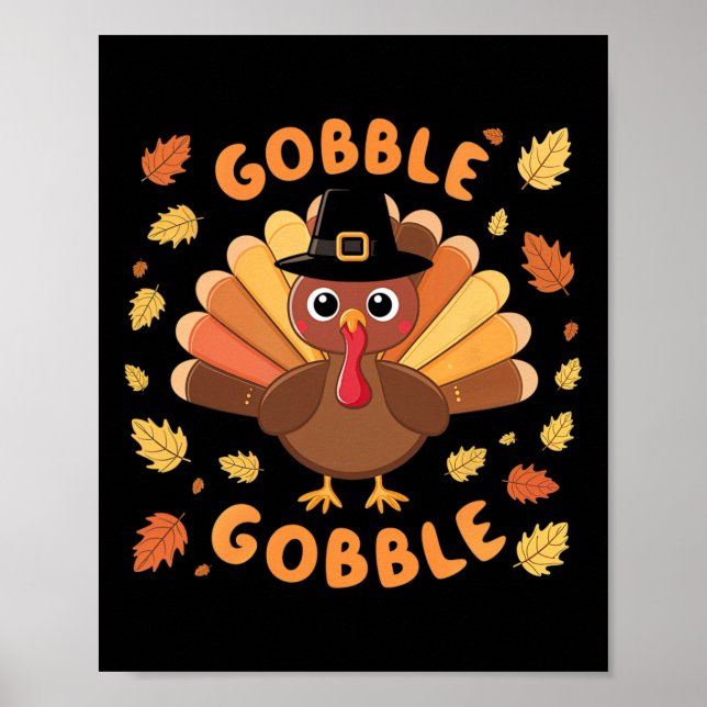 Gobble Turkey Thanksgiving Fall Autumn Harvest  Poster (Front)
