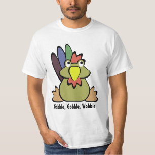 Gobble Wobble T-Shirt