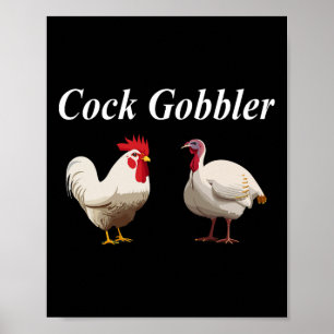 Gobbler Thanksgiving Day Funny Raunchy Adult Dirty Poster