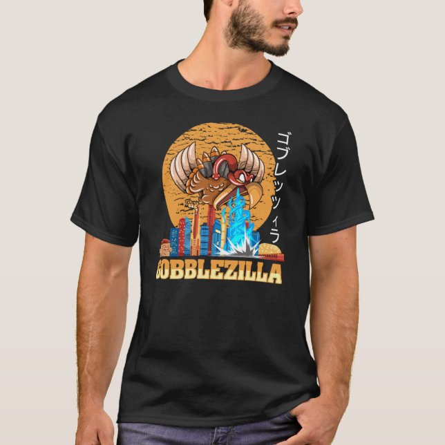Gobblezilla Turkey Thanksgiving1151png1151 T-Shirt (Front)