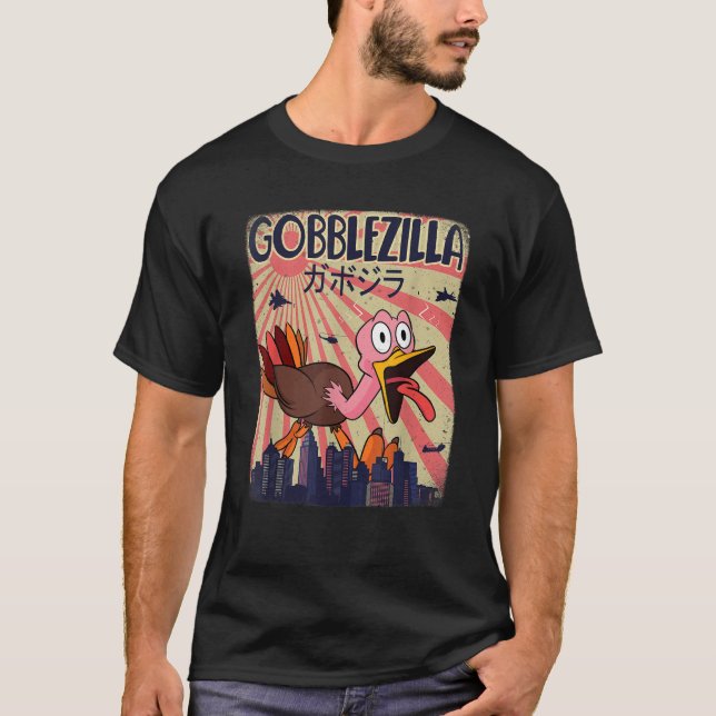 Gobblezilla Turkey Thanksgiving  T-Shirt (Front)