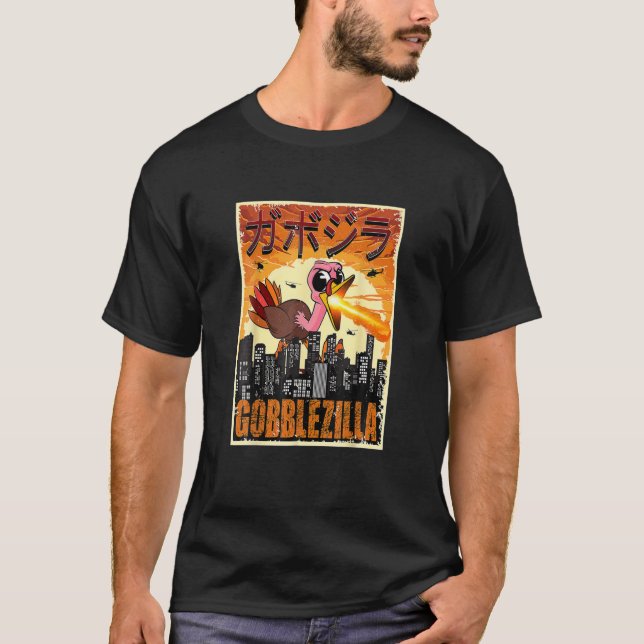 Gobblezilla Turkey Thanksgiving T-Shirt (Front)