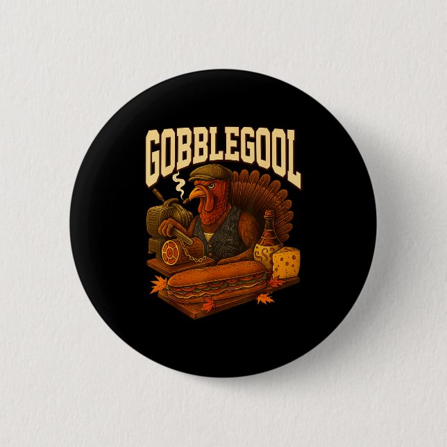 Gobbol Turkey Gobble Gool Thanksgiving Retro  6 Cm Round Badge (Front)