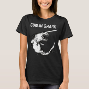 Goblin Shark  - Goblin Shark Lovers Gifts T-Shirt
