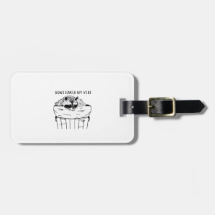 Goblincore Dont Harsh My Vibe Classic Luggage Tag