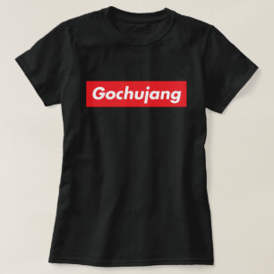 Gochujang Korean Hot Spicy Sauce Fan Lover Funny T-Shirt