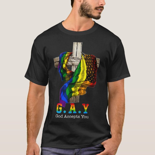 God Accepts You Christian Rainbow LGBTQ Gay Pride  T-Shirt (Front)