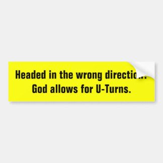 God Allows U-Turns Religious bumper sticker