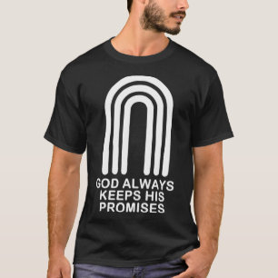 God Always Keeps His Promises Apparel T-Shirt
