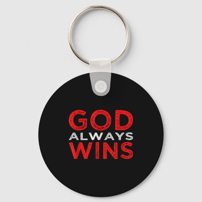 God Always Wins Religious  Key Ring (Front)