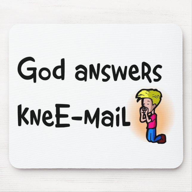God answers kneE-mail christian gift Mouse Mat (Front)