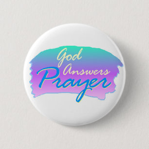 God answers prayer christian design 6 cm round badge