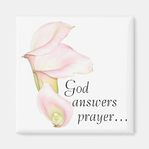 God Answers Prayer Lilies Magnet