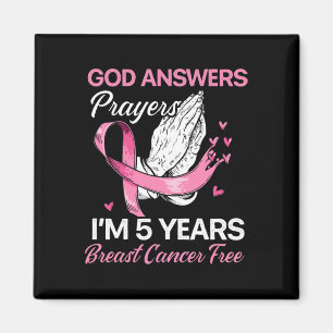 God Answers Prayers Breast Cancer Survivor Christi Magnet