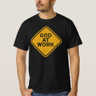 God at Work – Faith, Strength and Purpose T-Shirt