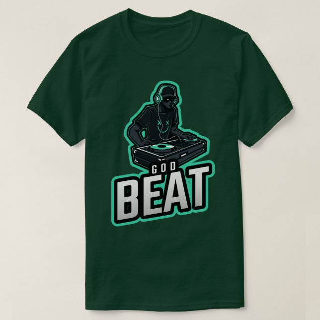 God Beat Electronic Techno Music  T-Shirt (Design Front)