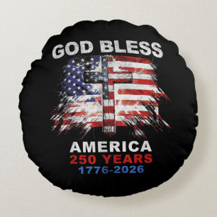 God Bless America 250 Years 1776-2026 Christian Cr Round Cushion
