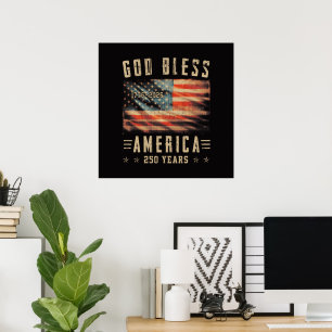 God Bless America 250 Years 1776-2026 Poster