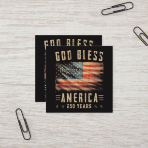God Bless America 250 Years 1776-2026 Square Business Card